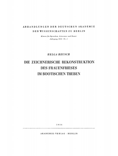 Cover image for book Die zeichnerische Rekonstruktion des Frauenfrieses im Böotischen Theben