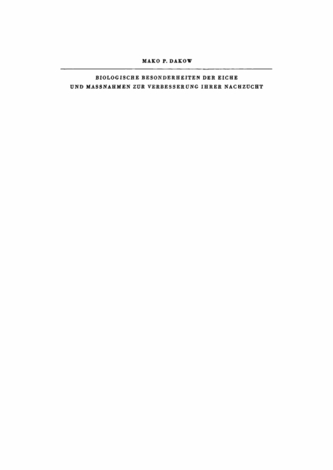 Cover image for book Biologische Besonderheiten der Eiche und Massnahmen zur Verbesserung ihrer Nachzucht