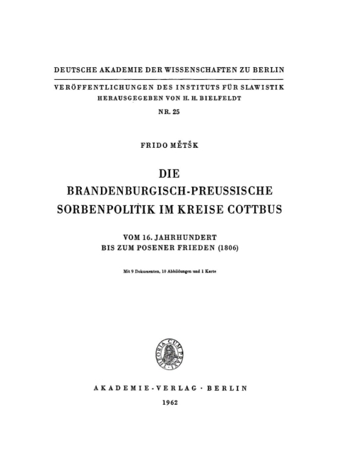 Cover image for book Die Brandenburgisch-Preussische Sorbenpolitik im Kreise Cottbus