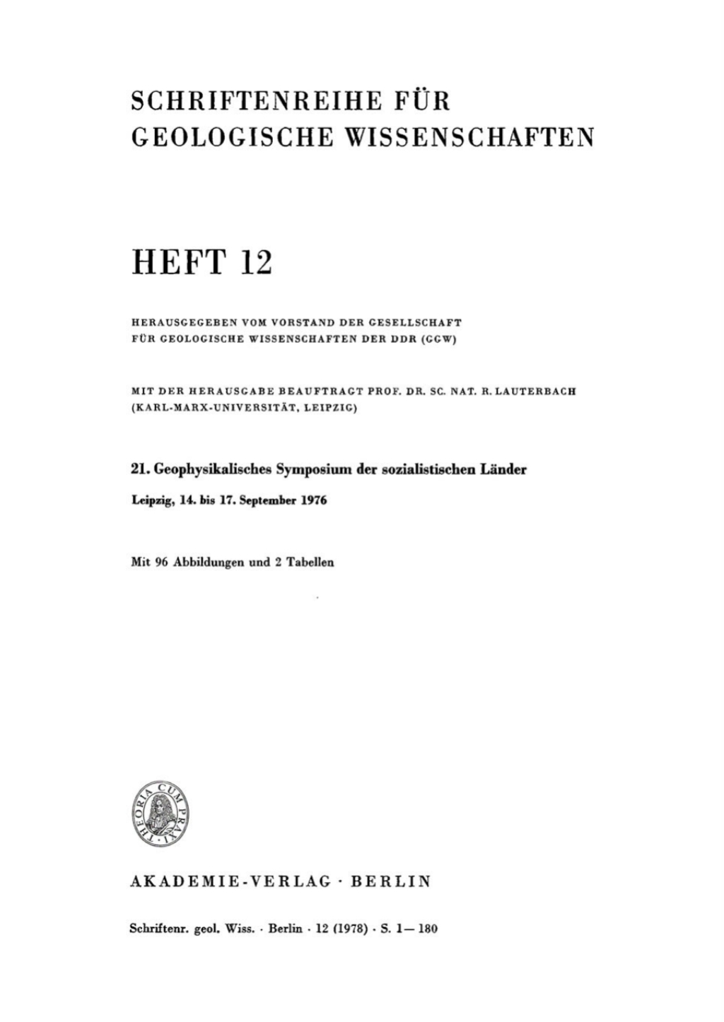 Page Fidelity 21. Geophysikalisches Symposium der sozialistischen Länder, Leipzig, 14. bis 17. September 1976; $174.26