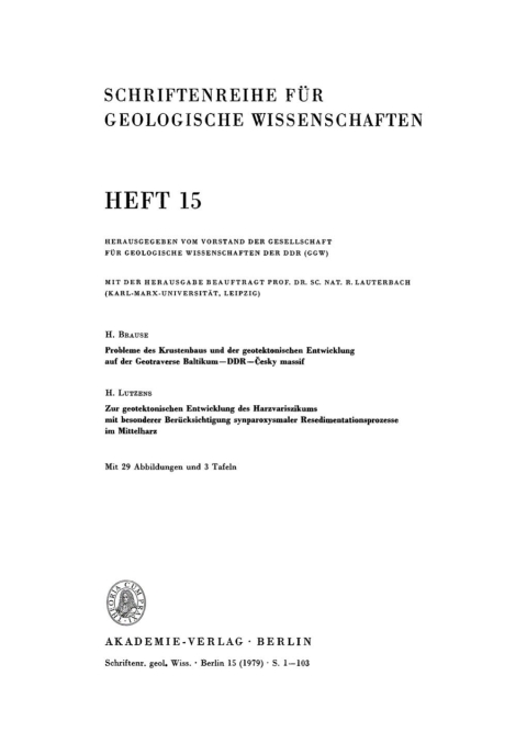 Cover image for book Probleme des Krustenbaus und der geotektonischen Entwicklung auf der Geotraverse Baltikum – DDR – Česky massif