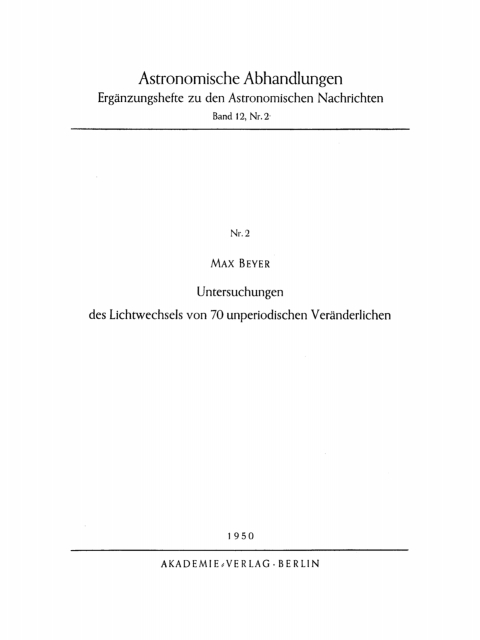 Cover image for book Untersuchungen des Lichtwechsels von 70 unperiodischen Veränderlichen