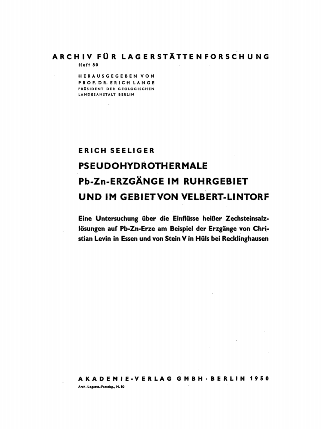 Page Fidelity Pseudohydrothermale Pb-Zn-Erzgänge im Ruhrgebiet und im Gebiet von Velbert-Lintorf; $174.26