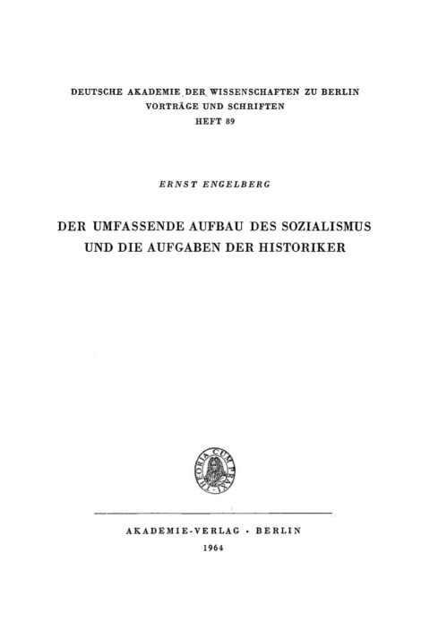 Cover image for book Der Umfassende Aufbau des Sozialismus und die Aufgaben der Historiker