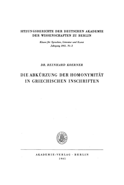 Cover image for book Die Abkürzung der Homonymität in griechischen Inschriften