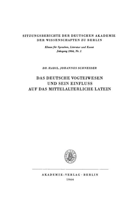 Cover image for book Das deutsche Vogteiwesen und sein Einfluss auf das mittelalterliche Latein