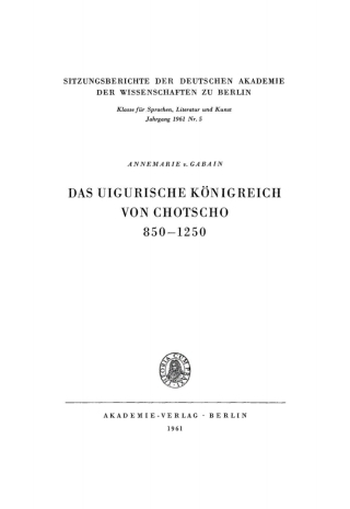 Das uigurische Königreich von Chotscho 850–1250