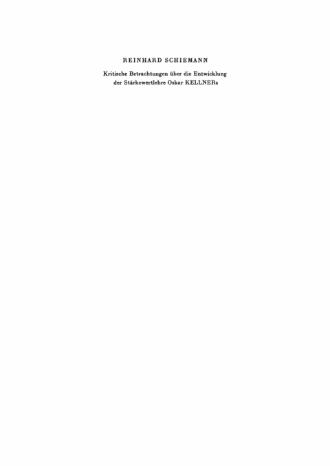 Cover image for book Kritischebetrachtungen über die Entwicklung der Stärkewertlehre Oskar Kellners