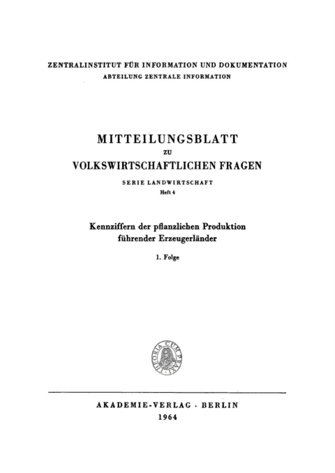 Cover image for book Kennziffern der pflanzlichen Produktion führender Erzeugerländer