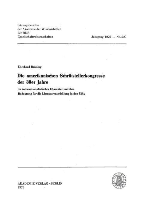 Cover image for book Die amerikanischen Schriftstellerkongresse der 30er Jahre