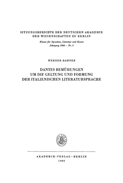 Cover image for book Dantes Bemühungen um die Geltung und Formung der italienischen Literatursprache