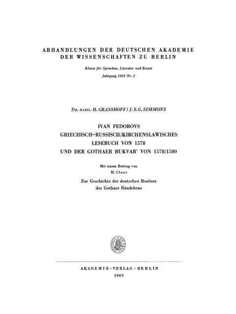 Cover image for book Ivan Fedorovs Griechisch-Russisch/Kirchenslawisches Lesebuch von 1578 und der Gothaer Bukvar’ von 1578/1580