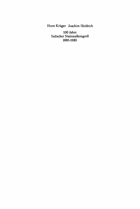 Cover image for book 100 Jahre Indischer Nationalkongreß 1885–1985