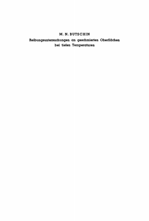 Cover image for book Reibungsuntersuchungen an geschmierten Oberflächen bei tiefen Temperaturen