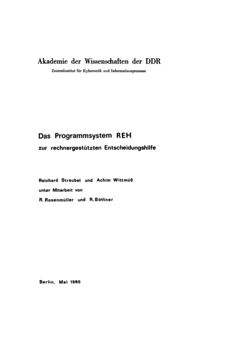 Cover image for book Das Programmsystem REH zur rechnergestützten Entscheidungshilfe