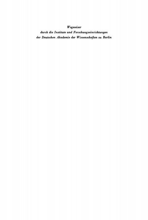 Cover image for book Wegweiser durch die Institute und Forschungseinrichtungen der Deutschen Akademie der Wissenschaften zu Berlin