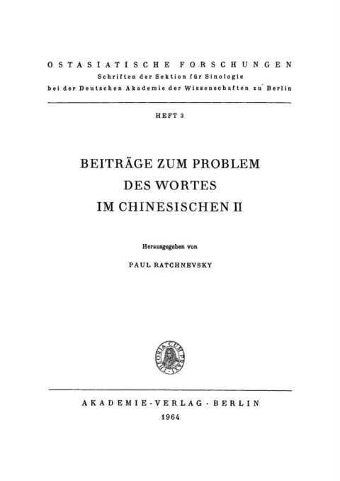 Cover image for book Beiträge zum Problem des Wortes im Chinesischen II