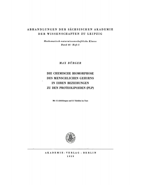 Cover image for book Die chemische Biomorphose des menschlichen Gehirns in ihren Beziehungen zu den Proteolipoiden (PLP)