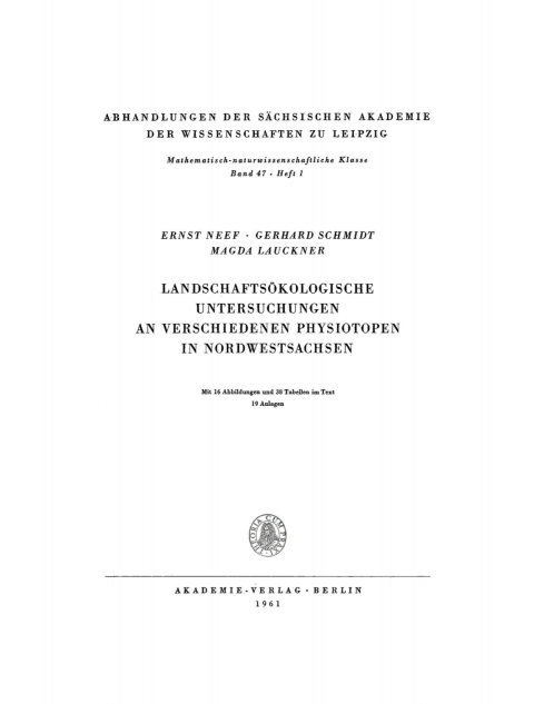 LandschaftsÃ¶kologische Untersuchungen an verschiedenen Physiotopen in Nordwestsachsen 
