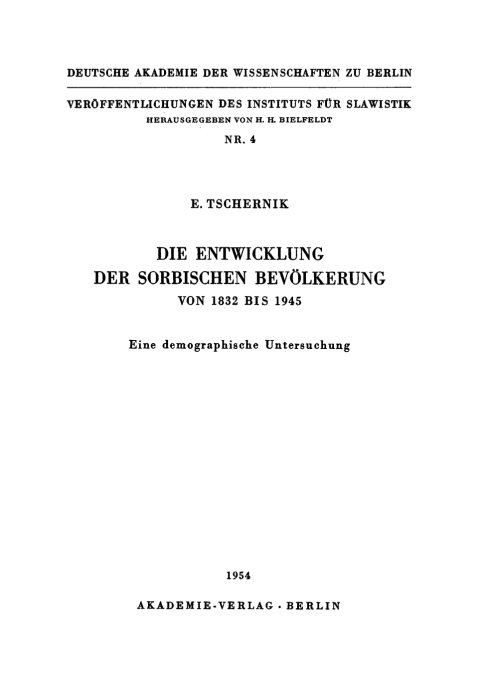 Cover image for book Die Entwicklung der sorbischen Bevölkerung von 1832 bis 1945