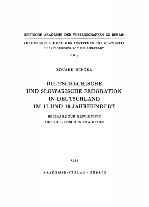 Die tschechische und slowakische Emigration in Deutschland im 17. und 18. Jahrhundert 