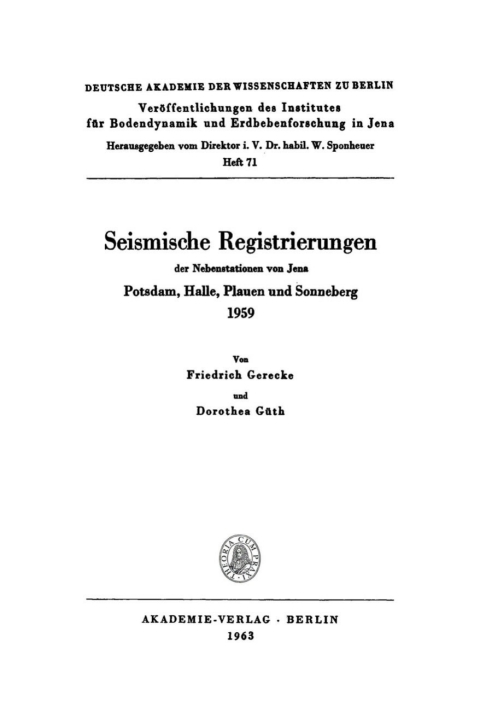 Cover image for book Seismische Registrierungen der Nebenstationen von Jena: Potsdam, Halle, Plauen und Sonneberg 1959