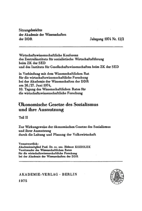 Cover image for book Zur Wirkungsweise der ökonomischen Gesetze des Sozialismus und ihrer Ausnutzung durch die Leitung und Planung der Volkswirtschaft