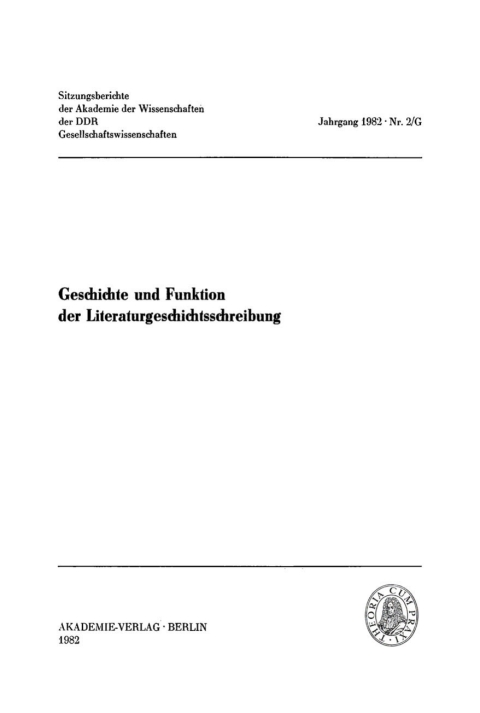 Cover image for book Geschichte und Funktion der Literaturgeschichtsschreibung