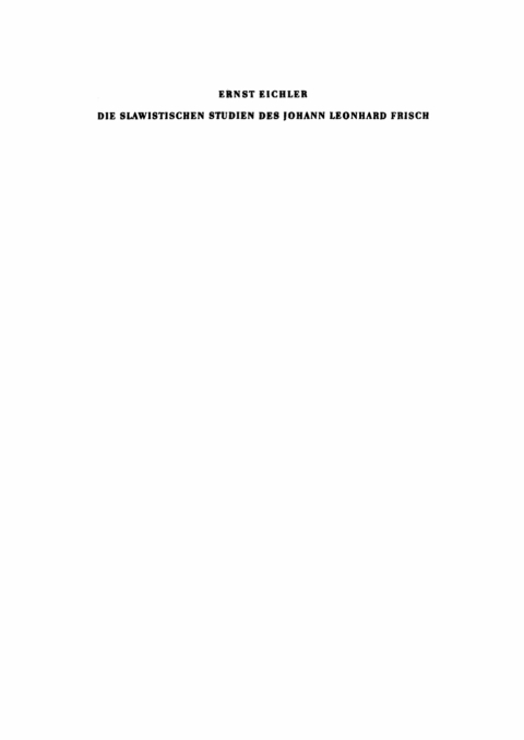 Cover image for book Die slawistischen Studien des Johann Leonhard Frisch