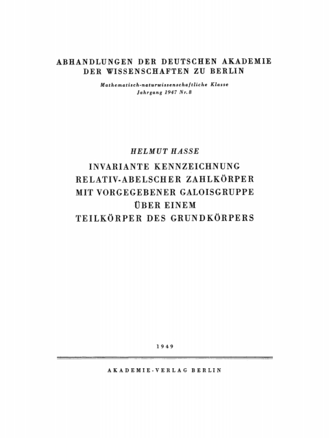 Cover image for book Invariante Kennzeichnung relativ-abelscher Zahlkörper mit Vorgegebener Galoisgruppe über einem Teilkörper des Grundkörpers