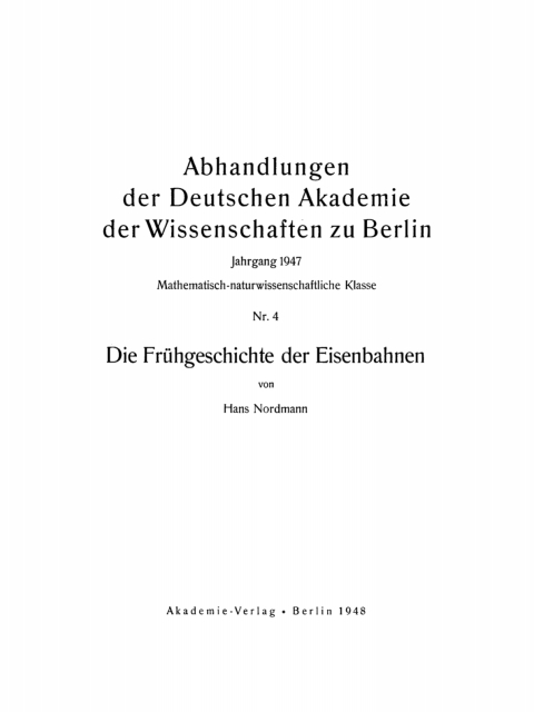 Cover image for book Die Frühgeschichte der Eisenbahnen