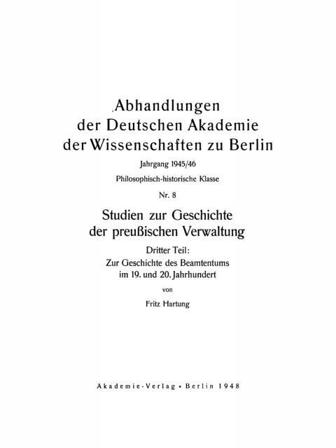 Cover image for book Studien zur Geschichte der preußischen Verwaltung, Teil 3: Zur Geschichte des Beamtentums im 19. und 20. Jahrhundert