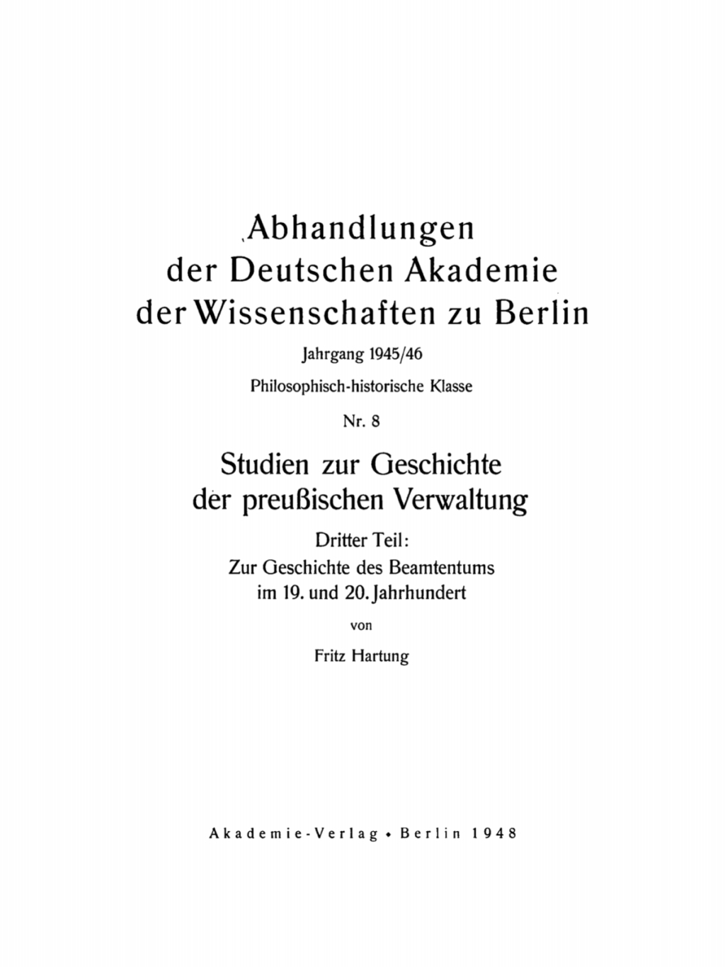 Page Fidelity Studien zur Geschichte der preußischen Verwaltung, Teil 3: Zur Geschichte des Beamtentums im 19. und 20. Jahrhundert; $174.26