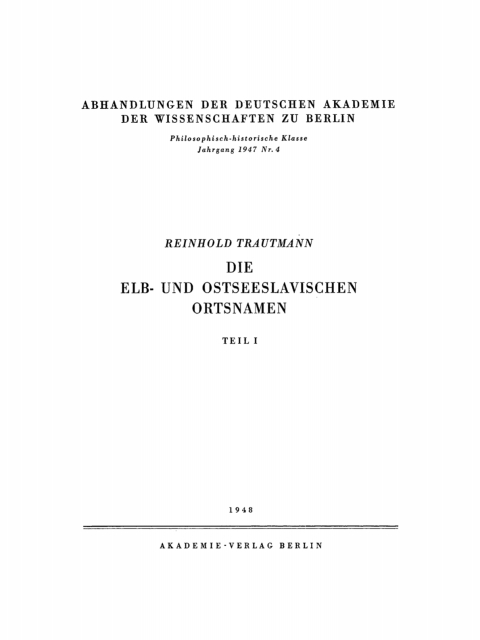 Cover image for book Reinhold Trautmann: Die elb- und ostseeslavischen Ortsnamen. Teil 1