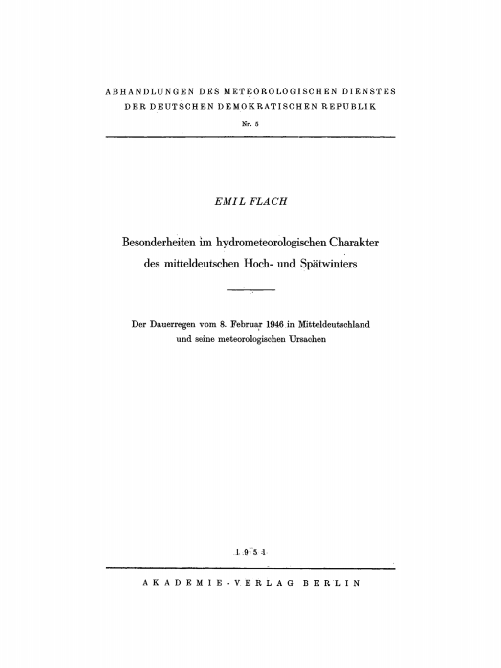 Page Fidelity Besonderheiten im hydrometeorologischen Charakter des mitteldeutschen Hoch- und Spätwinters; $174.26