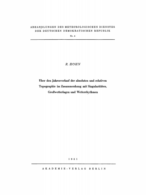 Cover image for book Über den Jahresverlauf der absoluten und relativen Topographie im Zusammenhang mit Singularitäten, Großwetterlagen und Wetterrhythmen