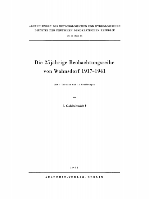 Cover image for book Die 25jährige Beobachtungsreihe von Wahnsdorf 1917–1941