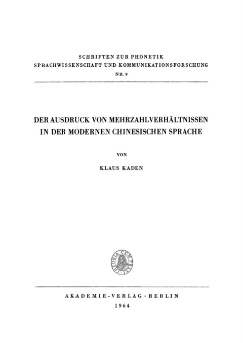 Cover image for book Der Ausdruck von Mehrzahlverhältnissen in der modernen chinesischen Sprache