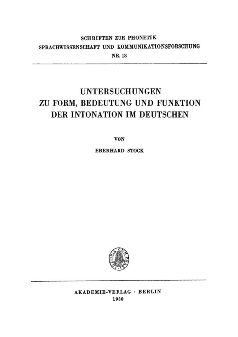 Cover image for book Untersuchungen zu Form, Bedeutung und Funktion der Intonation im Deutschen
