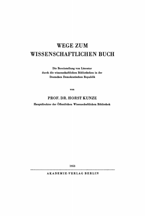 Cover image for book Wege zum wissenschaftlichen Buch