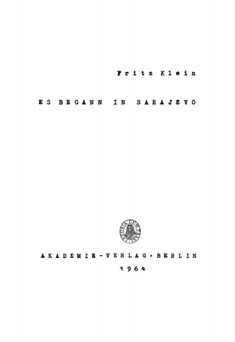 Es begann in Sarajevo 