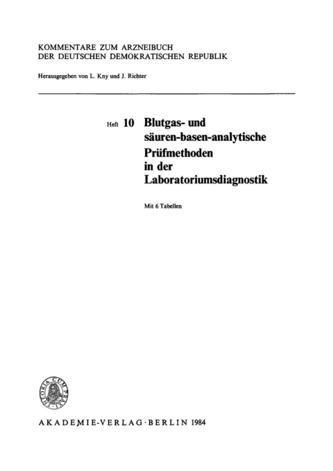 Cover image for book Blutgas- und säuren-basen-analytische Prüfmethoden in der Laboratoriumsdiagnostik