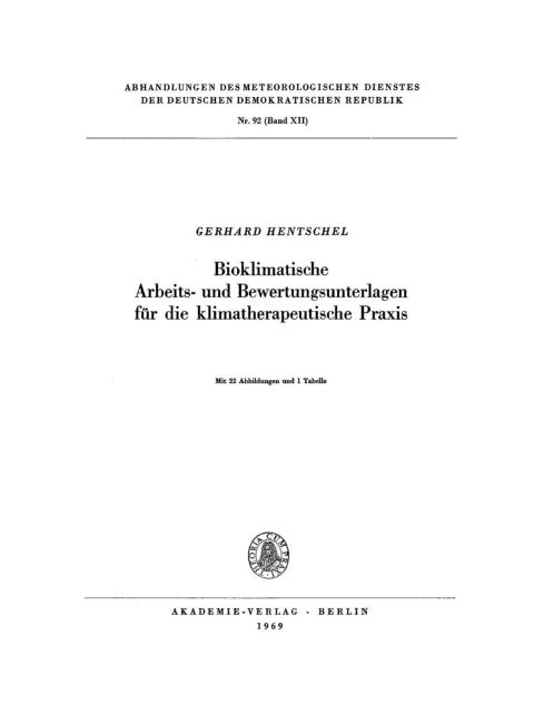Cover image for book Bioklimatische Arbeits- und Bewertungsunterlagen für die klimatherapeutische Praxis