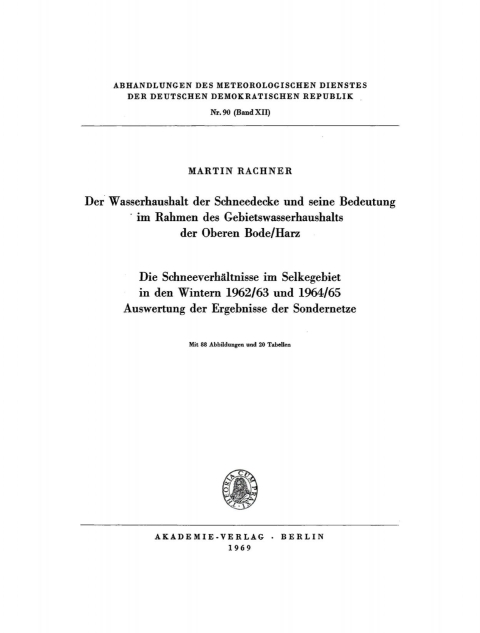 Cover image for book Der Wasserhaushalt der Schneedecke und seine Bedeutung im Rahmen des Gebietswasserhaushalts der Oberen Bode/Harz