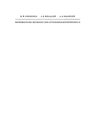 Mathematische Methoden der Zuverlässigkeitstheorie II