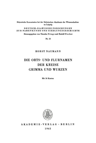 Die Orts- und Flurnamen der Kreise Grimma und Wurzen