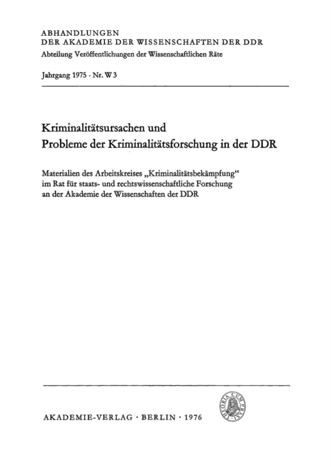Cover image for book Kriminalitätsursachen und Probleme der Kriminalitätsforschung in der DDR