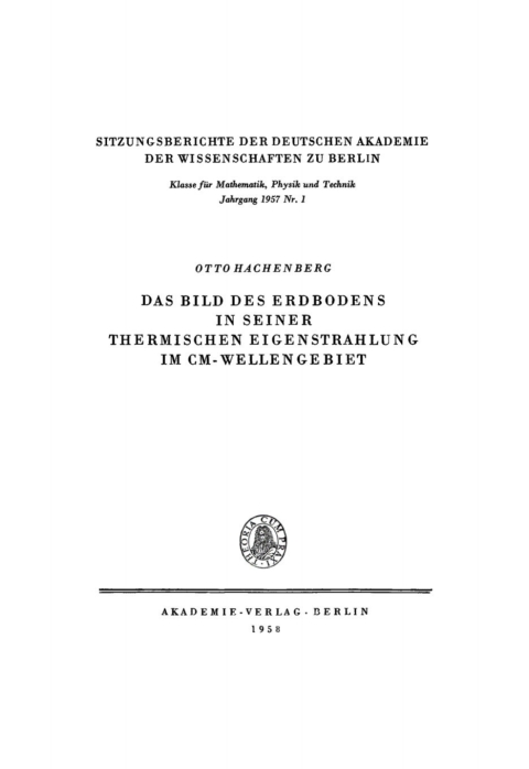 Cover image for book Das Bild des Erdbodens in seiner thermischen Eigenstrahlung im cm-Wellengebiet