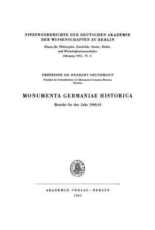 Monumenta Germaniae Historica: Bericht für das Jahr 1960/61