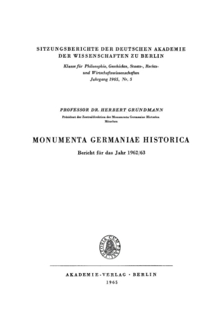 Monumenta Germaniae Historica: Bericht für das Jahr 1962/63